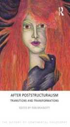After Poststructuralism (The History of Continental Philosophy)