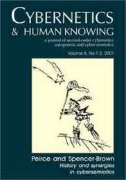 Peirce and Spencer-Brown: History and Synergies in Cybersemiotics (Cybernetics & Human Knowing)