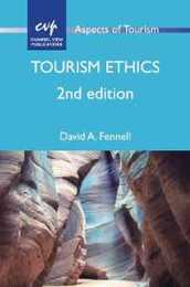 Tourism Ethics (Aspects of Tourism 81)