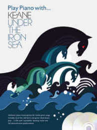 Play Piano With... Keane: Under the Iron Sea