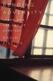 Bending Adversity: Japan and the Art of Survival