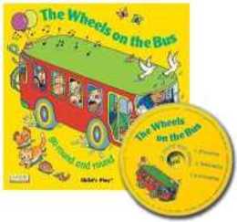 The Wheels on the Bus Go Round and Round (Classic Books with Holes UK Soft Cover with CD)