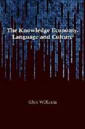 The Knowledge Economy Language and Culture
