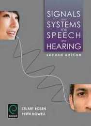 Signals and Systems for Speech and Hearing