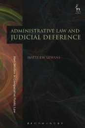 Administrative Law and Judicial Deference (Hart Studies in Comparative Public Law)