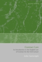 Contract Law: An Introduction to the English Law of Contract for the Civil Lawyer