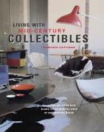 Living with Mid-century Collectibles