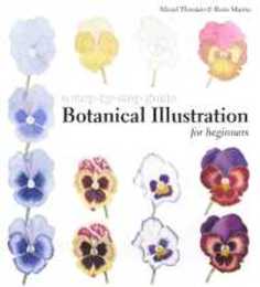 Botanical Illustration for Beginners: A Step-by-step Guide