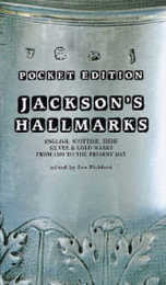 Pocket Edition Jackson's Hallmarks: English Scottish Irish Silver and Gold Marks from 1300 to Present Day