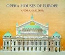 Opera Houses of Europe