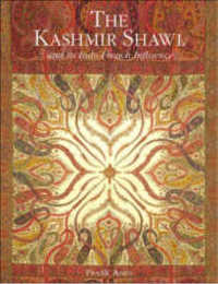 The Kashmir Shawl and Its Indo-French Influence