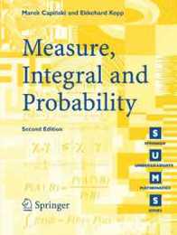 Measure Integral and Probability (Springer Undergraduate Mathematics Series)