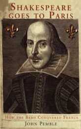 Shakespeare Goes To Paris: How The Bard Conquered France