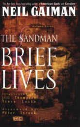 Brief Lives (Sandman S.)