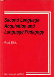 Second Language Acquisition & Language Pedagogy (Multilingual Matters 79)