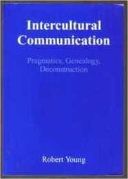 Intercultural Communication Pragmatics Genealogy Deconstruction