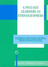 Language Learners As Ethnographers (Modern Languages in Practice 16)