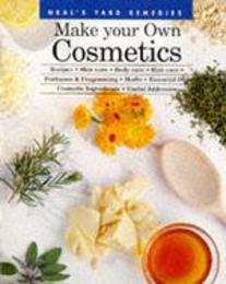 Neal's Yard Remedies Make Your Own Cosmetics
