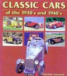 Classic Cars of the 1930's and 1940's