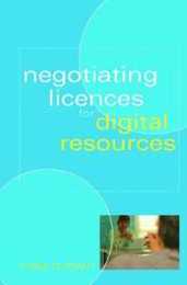 Negotiating Licences for Digital Resources (Facet Publications (All Titles as Published))