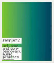 Sampler 2: Art Pop and Contemporary Music Graphics