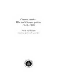 German Armies (Warfare and History)