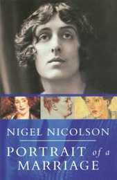 Portrait Of A Marriage: Vita Sackville-West and Harold Nicolson
