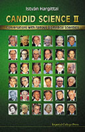 Candid science ii: conversations with famous biomedical scientists