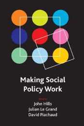 Making social policy work (Case Studies on Poverty Place and Policy)