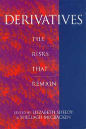Derivatives: The risks that remain