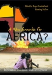 A New Scramble for Africa?: Imperialism Investment and Development