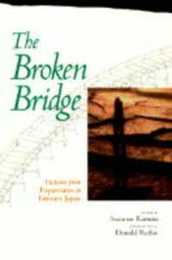 The Broken Bridge: Fiction from Expatriates in Literary Japan