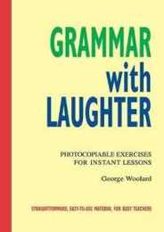 Grammar with Laughter Photocopiable text (96 pp)