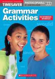 Grammar Activities Pre-Intermediate and Intermediate (Timesaver)
