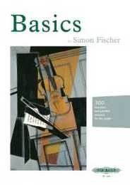 Basics: 300 Exercises and Practice Routines for the Violin (Edition Peters 7440)