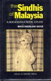 Sindhis of Malaysia: A Sociolinguistic Study
