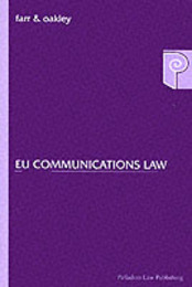 Eu Communications Law (Palladian Law S.)