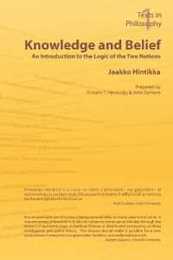 Knowledge and Belief: An Introduction to the Logic of the Two Notions (Texts in Philosophy S)