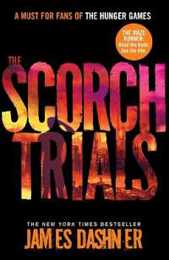 The Scorch Trials (Maze Runner Series)