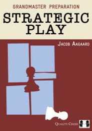 Strategic Play (Grandmaster Preparation)