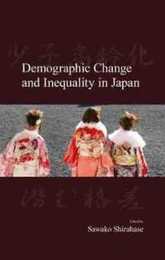 Demographic Change and Inequality in Japan (Social Stratification and Inequality)