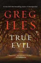 True Evil: A Novel