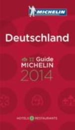 Michelin Red Guide 2014 Deutschland: Hotels & Restaurants (Michelin Red Guides)
