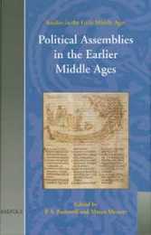 Political Assemblies in the Earlier Middle Ages (Studies in the Early Middle Ages)