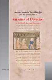 Varieties of Devotion in the Middle Ages and Renaissance (Arizona Studies in the Middle Ages and the Renaissance)