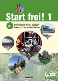 スタート! 1 コミュニケーション活動で学ぶドイツ語ーStart frei! 1