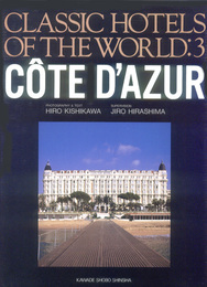 CLASSIC HOTELS OF THE WORLD 3