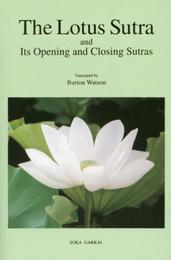 The lotus sutra: and its opening and closing sutras