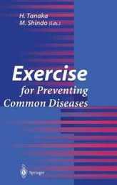 Exercise for Preventing Common Diseases
