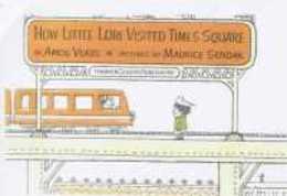 How Little Lori Visited Times Square